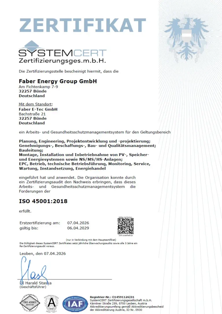 Das offizielle ISO 45001:2018 Zertifikat der SystemCERT für das Arbeits- und Gesundheitsschutzmanagementsystem der Faber Energy Group GmbH und der Faber E-Tec GmbH.