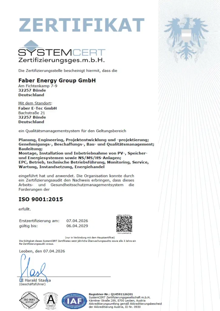 Das offizielle ISO 9001:2015 Zertifikat der SystemCERT Zertifizierungsgesellschaft für das Qualitätsmanagementsystem der Faber Energy Group GmbH und den Standort Faber E-Tec GmbH in Bünde.